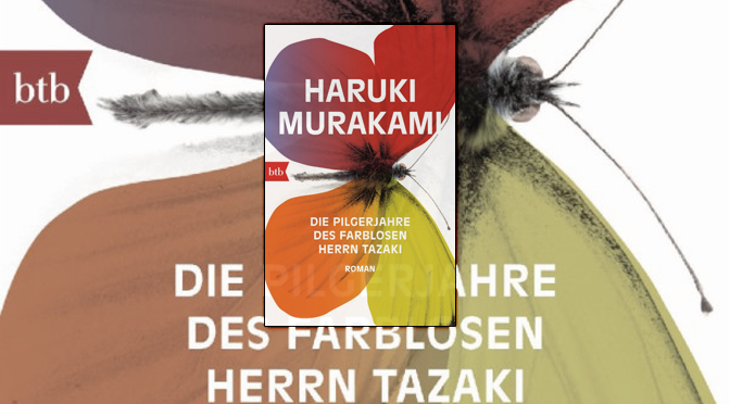 [Literatur] Die Pilgerjahre des farblosen Herrn Tazaki (2015)